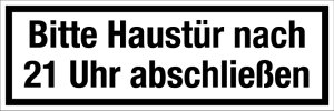 Gastronomie- und Gewerbeschild - Bitte Haustür nach 21 Uhr abschließen - Aluminium - 5 x 15 cm