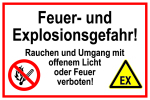 Hinweisschild - Feuer- und Explosionsgefahr!