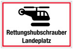 Krankenhaus- und Praxisschild - Rettungshubschrauber Landeplatz