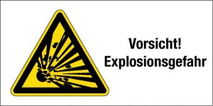 Warnschild - Vorsicht! Explosionsgefahr - Kunststoff - 10 x 20 cm