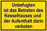 Warnschild - Kesselhaus