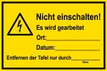 Warnschild - Nicht einschalten!