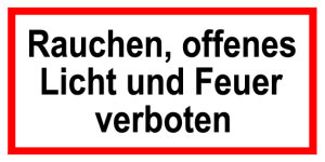 Feuerwehrschild - Rauchen, offenes Licht und Feuer verboten - Folie selbstklebend - 10 x 20 cm