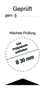 Geprüft gem. §/ Nächste Prüfung  - Folie Selbstklebend - 80 x 40 mm