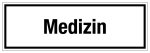 Krankenhaus- und Praxisschild - Medizin