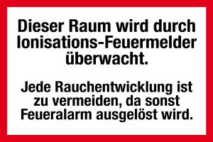 Feuerwehrschild - Dieser Raum wird durch Ionisations-Feuermelder überwacht. - Kunststoff - 20 x 30 cm