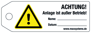 Verriegelungsetikett - ACHTUNG! Anlage ist außer Betrieb!  - Kunststoff 0,5 mm - 160 x 55 mm