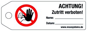 Verriegelungsetikett - ACHTUNG! Zutritt verboten!  - Kunststoff 0,5 mm - 160 x 55 mm