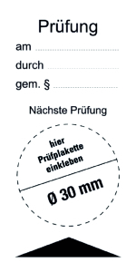 Prüfung/ Nächste Prüfung - Folie Selbstklebend - 80 x 40 mm | VE = 10 Stück pro Bogen